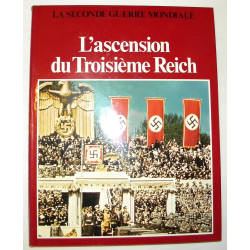 La Seconde Guerre Mondiale : L'Ascension du Troisième Reich