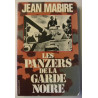 Les Panzers de la Garde Noire - Jean Mabire