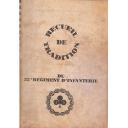Recueil de Tradition du 35ème Régiment d'Infanterie