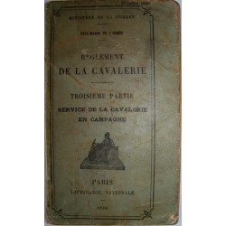 Règlement de la Cavalerie - 3ème Partie - 1930