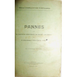 Pannes (moteur) - 1928 -  Ecole d'Application de l'Artillerie