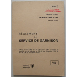 TTA 103 : Règlement du Service de Garnison - Armée Française