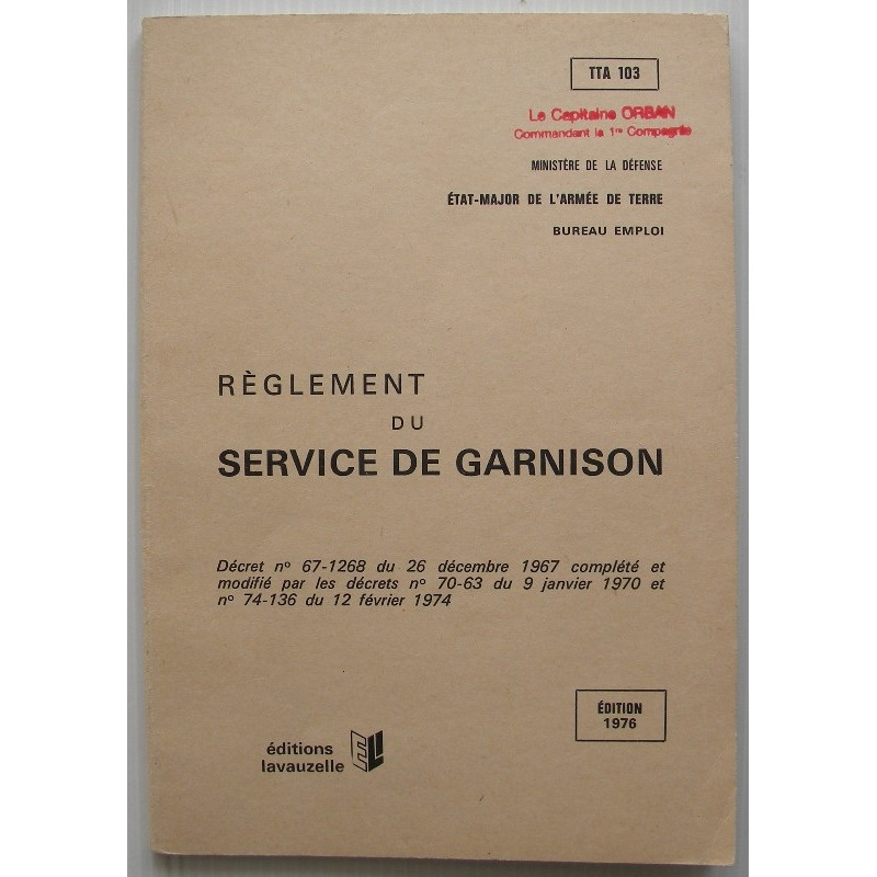 TTA 103 : Règlement du Service de Garnison - Armée Française