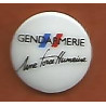 Pin's Gendarmerie Nationale - Une Force Humaine - Modèle rond