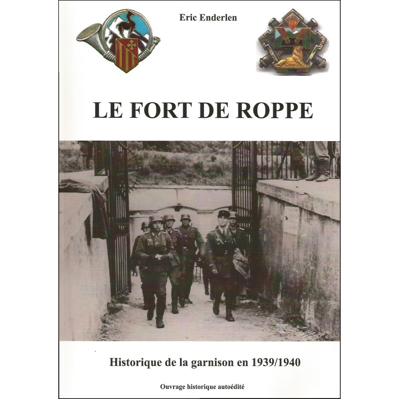 Le Fort de Roppe - Eric Enderlen