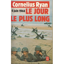 Le jour le plus long - Cornelius Ryan