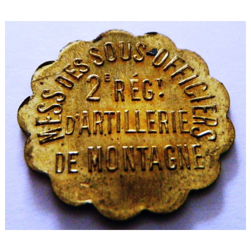 Pièce de 1 Franc du Mess des Sous-Officiers du 2° Régiment d'Artillerie de Montagne / Nice