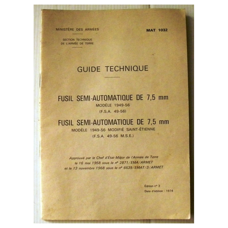 Guide Technique des Fusils Semi-Automatique de 7,5mm - Modèle 1949-56 et modifié