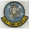 Patch "Any Time, Baby...!" Pilote d'Avion Tomcat F-14 US Navy