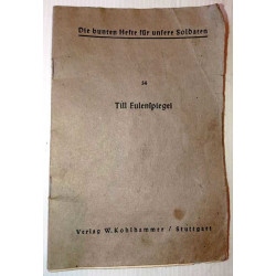 Roman de paquetage pour les soldats allemands au front N°34 Tiell Eulenspiegel - 1940