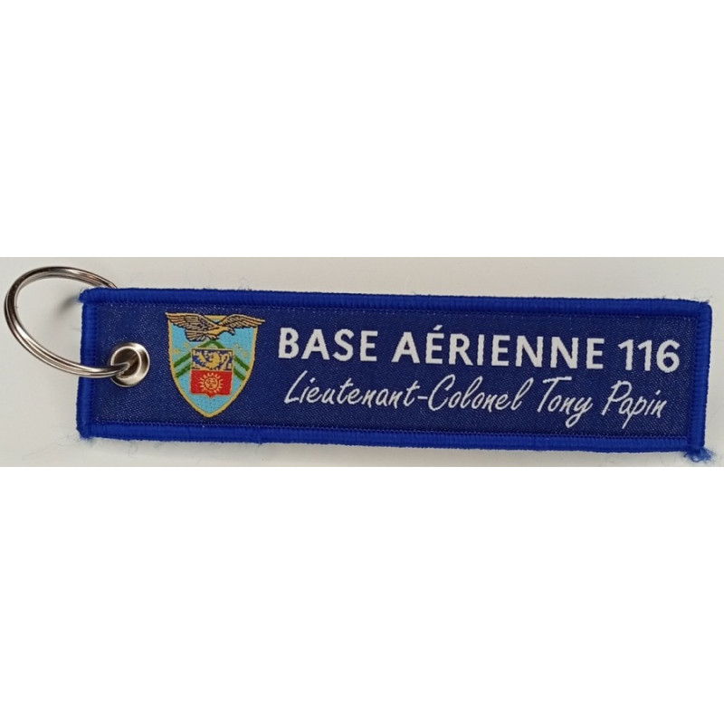 Porte-Clés Flamme : Base Aérienne 116 de Luxeuil-les-Bains - Lieutenant-Colonel Tony Papin