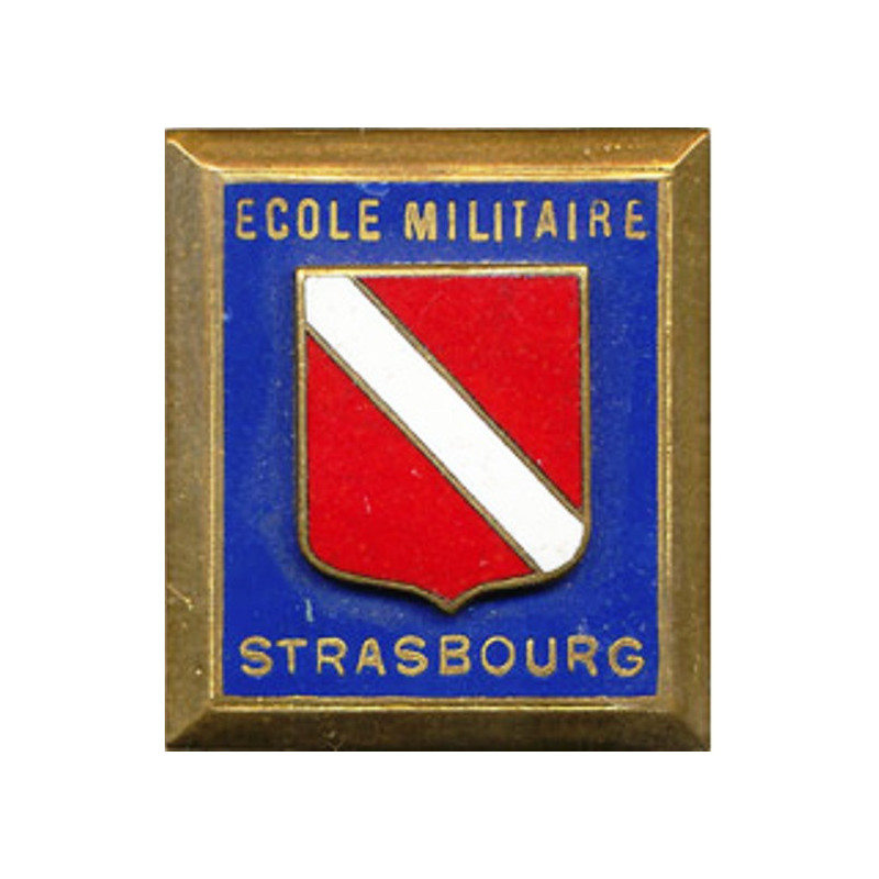 Ecole Militaire de STRASBOURG (Dra)