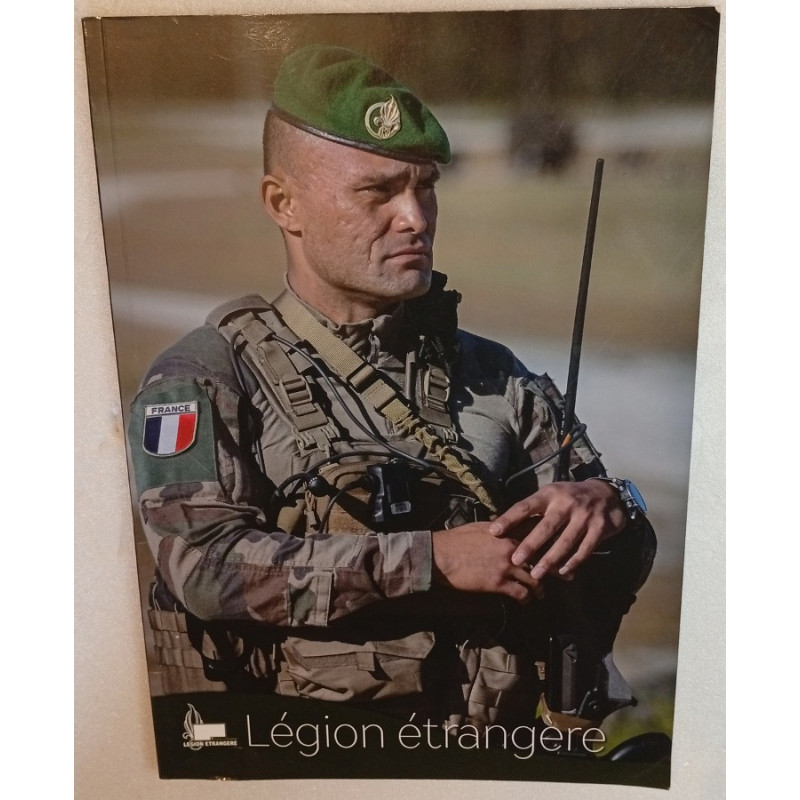 Livre de Présentation édité par la Légion Etrangère sur ses Régiments
