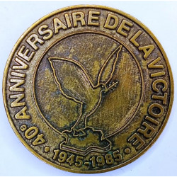 Médaille de table du 40ème Anniversaire de la Victoire 1945-1985 du Conseil Général du Calvados...