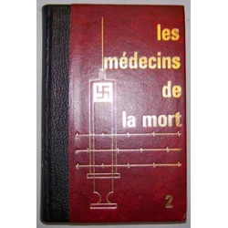 Les Médecins de la Mort - Tome 2