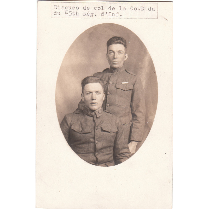 Carte photo : Soldats de la Compagnie D du 45th Régiment d'Infanterie (13)