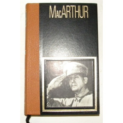 Les grands chefs militaires : Mac Arthur
