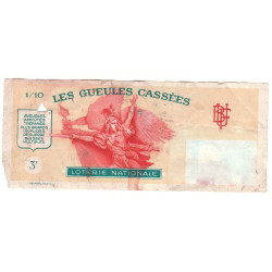 Billet de Loterie Nationale à 3 francs "Les Gueules Cassées"