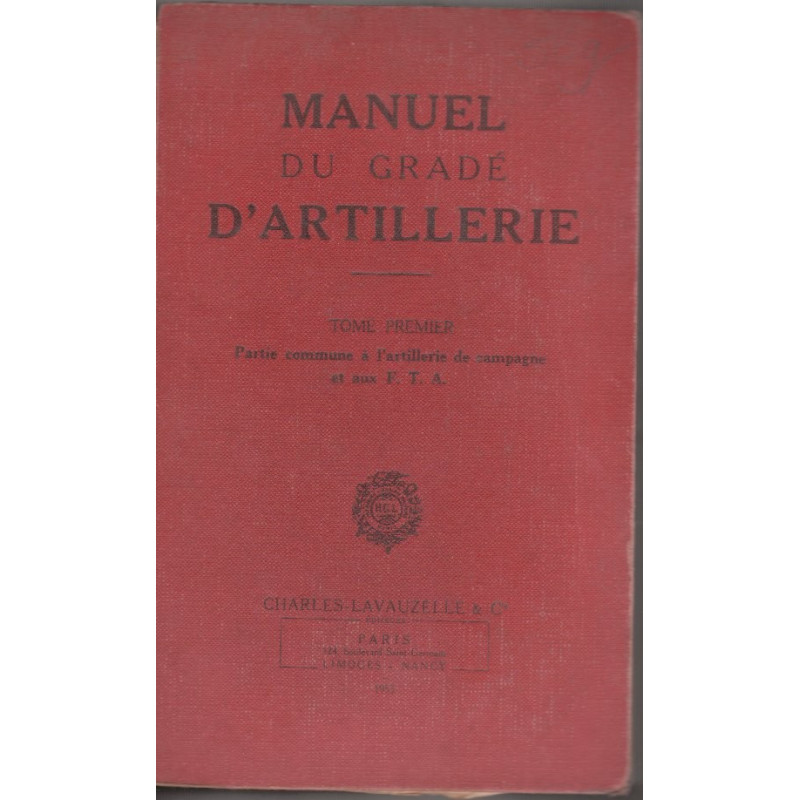 Manuel du Gradé d'Artillerie de Campagne et F.T.A.